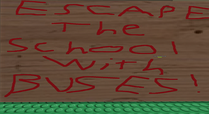 Escape the school with buses *OLDPISTOL*